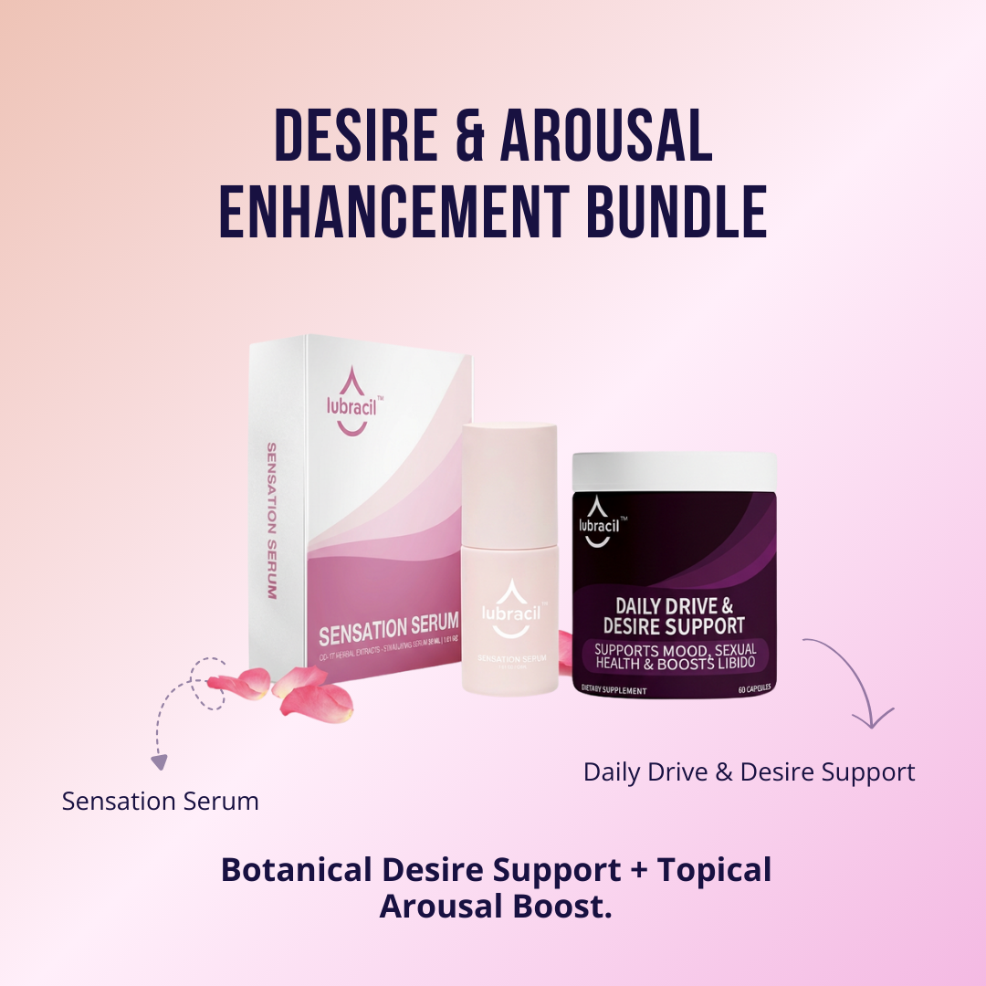 Lubracil® Daily Drive & Desire Support + Sensation Serum
