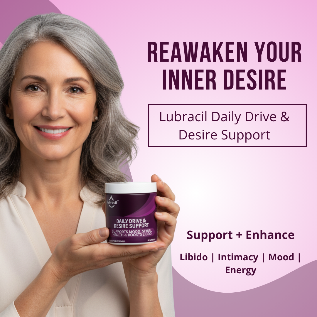Lubracil® Daily Drive & Desire Support